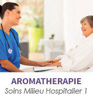 Aromathérapie soins de confort en milieu hospitalier niveau 1